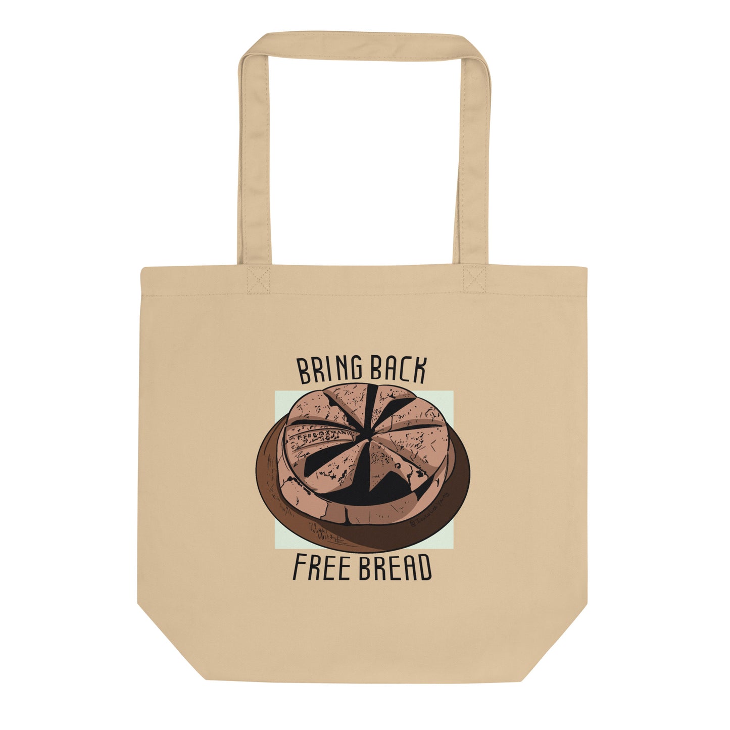 Free Bread: Eco Tote Bag
