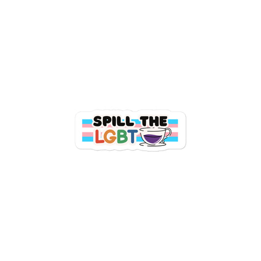 Spill the LGBTea stickers