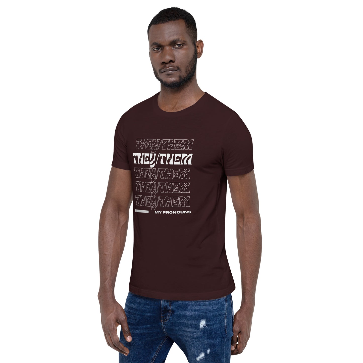 They/Them Prnoun Shirt: White Font